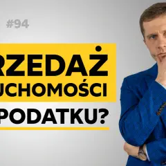 Mężczyzna w garniturze zastanawia się nad sprzedażą nieruchomości przed 5 laty. Podcast "Dzień Dobry Podatki" #94.