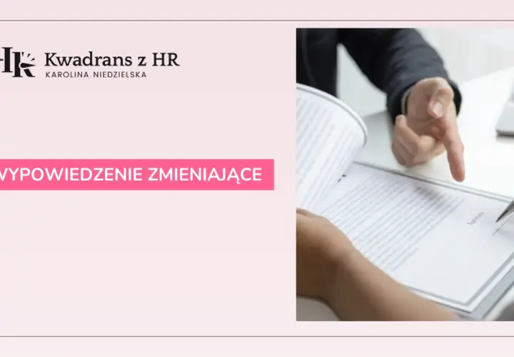 Wypowiedzenie zmieniające warunki pracy i związane z nim odprawa. Dwie osoby analizują dokumenty.