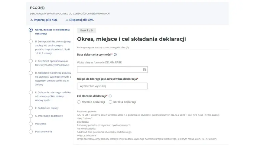 Formularz PCC-3(6) - Okres, miejsce i cel składania deklaracji. Uzupełnij datę dokonania czynności, urząd skarbowy i cel złożenia deklaracji.