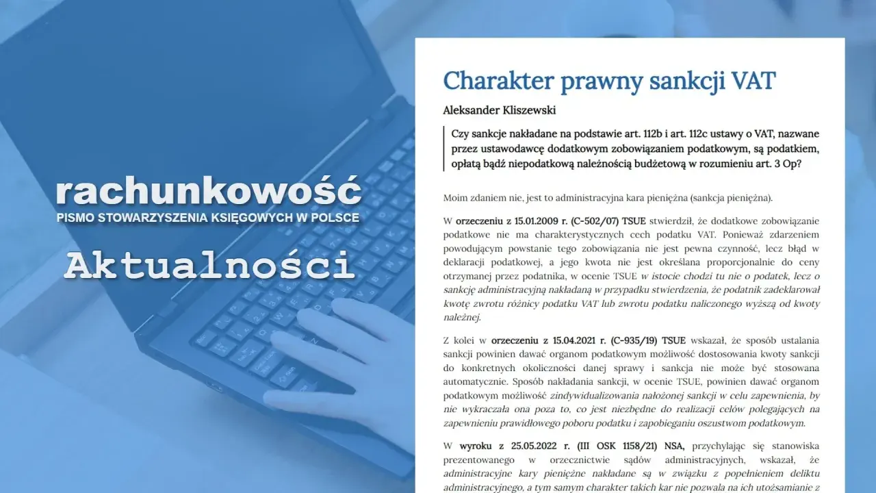 Analiza charakteru prawnego sankcji VAT na podstawie art. 112b ustawy o VAT.
