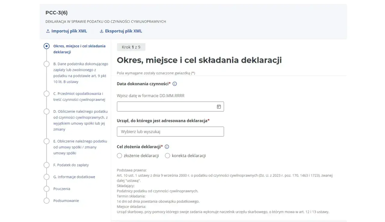 Formularz PCC-3(6) - Okres, miejsce i cel składania deklaracji. Uzupełnij datę dokonania czynności, urząd skarbowy i cel złożenia deklaracji.