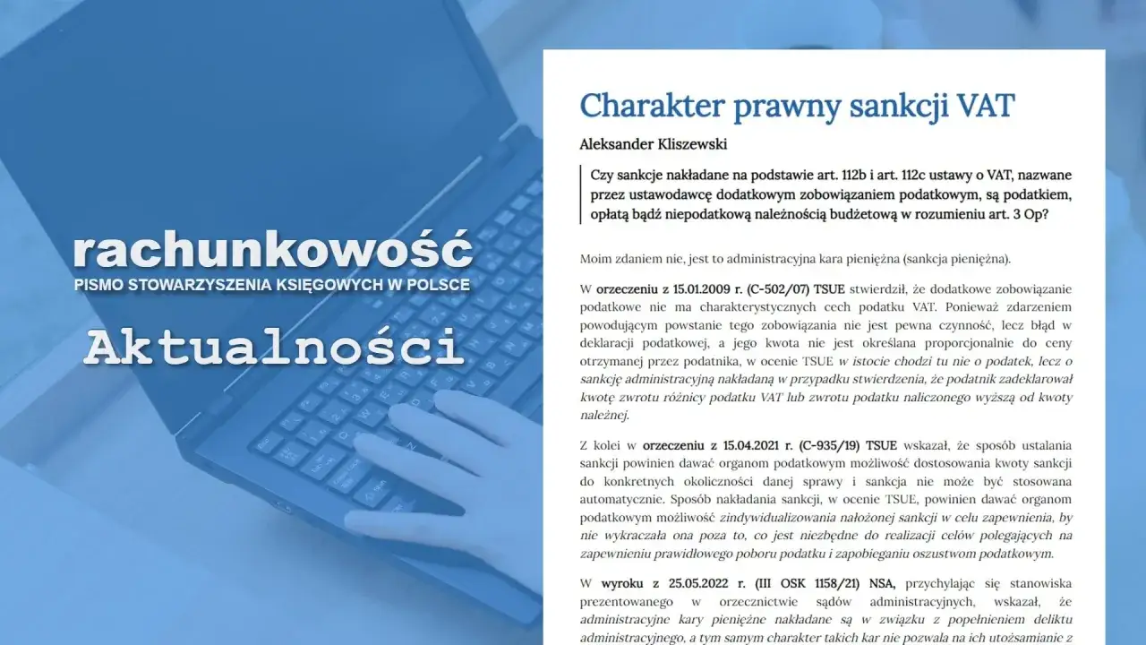 Analiza charakteru prawnego sankcji VAT na podstawie art. 112b ustawy o VAT.
