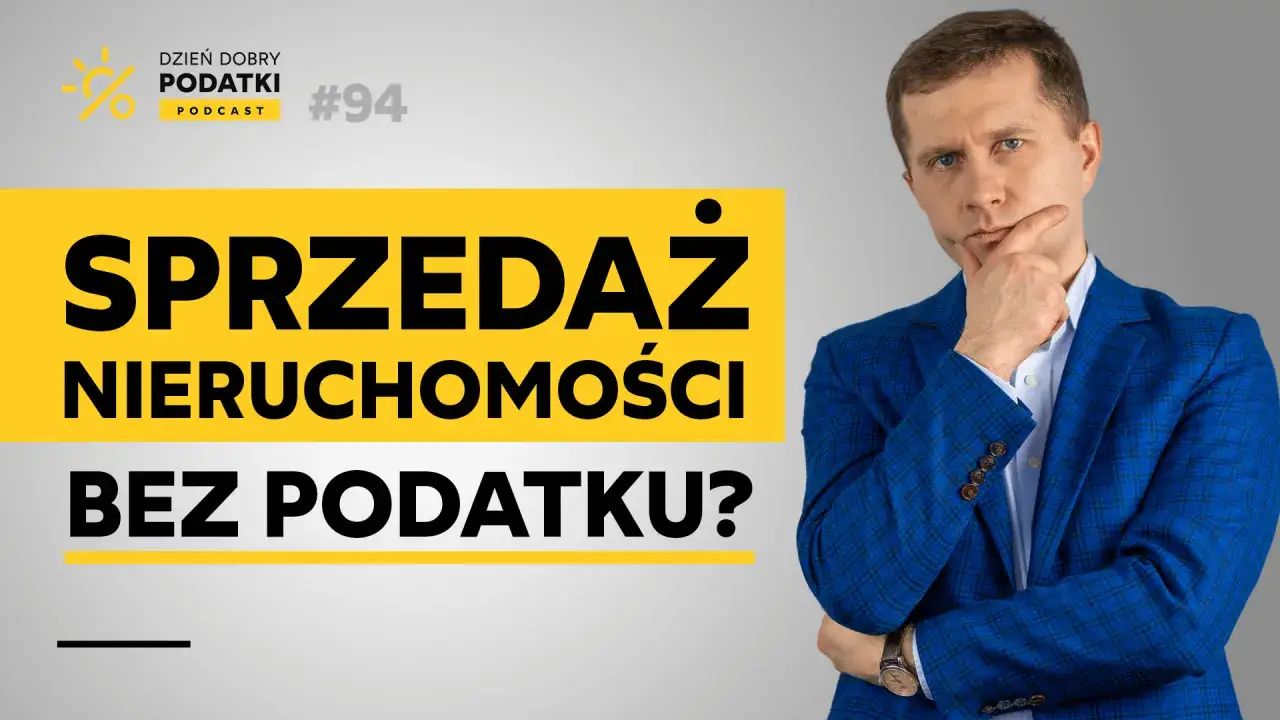 Mężczyzna w garniturze zastanawia się nad sprzedażą nieruchomości bez podatku. Podcast 